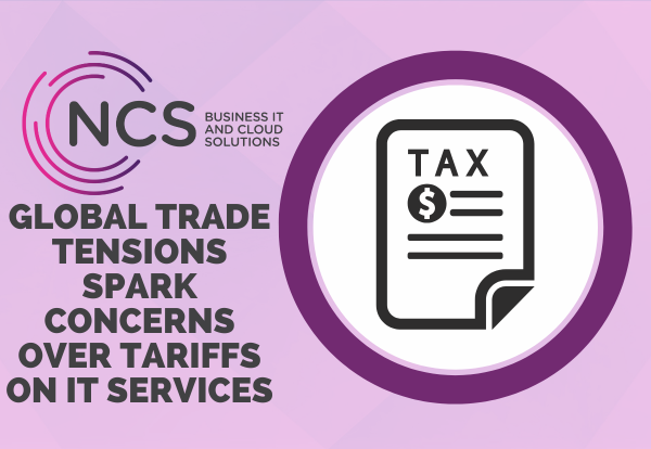 Global Trade Tensions Spark Concerns Over Tariffs on IT Services news item (600 x 414)